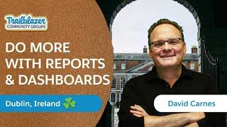 Do More with Salesforce Reports and Dashboards