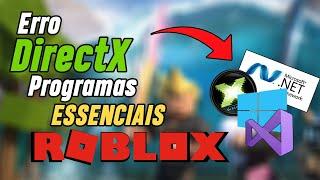  Erro DirectX Roblox | Como Baixar Todos os Programas Necessários Para Evitar Erros nos Jogos