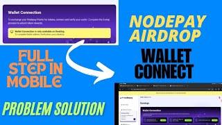 NOdepay Airdrop Wallet Connect | NOdepay Full Steps In Mobile | Phantom Wallet Connect #nodepay