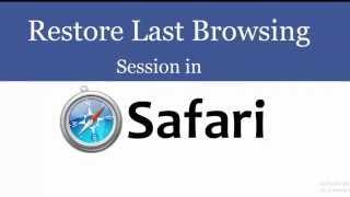 How to Restore Last Browsing Session In Safari Browser