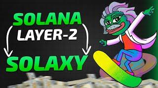 İlk Solana Layer 2 Projesi: Solaxy | $SOLX Ön Satışı