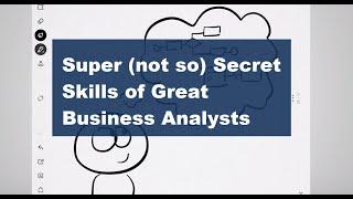 6 Business Analysis Skills EVERY Business Analyst Should Train