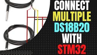 DS18B20 MULTIPLE SENSORS || UART || STM32