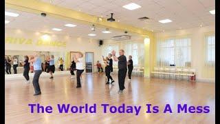 The World Today is A Mess Сегодняшний мир — это беспорядок ТАНЦУЙТЕ С НАМИ  ОМСК  Lariva Dance  22 0