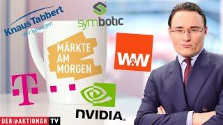 Märkte am Morgen: Symbotic, Knaus Tabbert, Deutsche Telekom, Wüstenrot und Württembergische, Nvidia