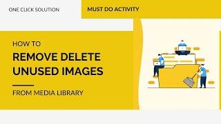 How to Remove or Delete Unused Media from WordPress | Delete Unused Images to Clean Up Media Library