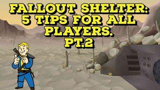 Fallout Shelter: 5 Tips For ALL Players Pt.2