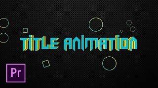 Title Animation Premiere Pro Template Free download MOGRT