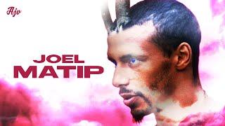 Joël Matip - When Football Becomes Art