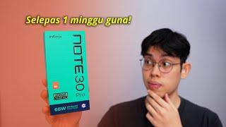 Review selepas 1 minggu guna Infinix Note 30 Pro! Best tapi...