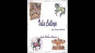 Valse Calliope  for string orchestra  by Linda Robbins Coleman
