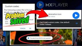 Fix :- "Can't Load Custom Codec" & "EAC3 Audio Format Not Supported" Error (2025)