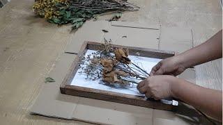 DIY WALL FRAME | HOW TO PRESERVED FLOWERS | DRIED FLOWERS ON FRAME  by Monie Cabudol