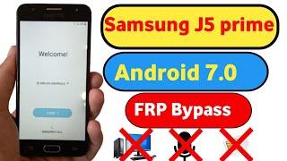 Samsung J5 prime FRP Bypass Android 7.0 || Samsung G570F Google account Unlock without pc 2023