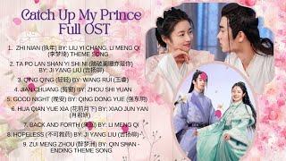 Catch Up My Prince Full Ost
