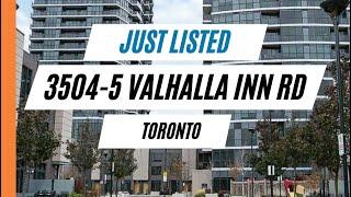 Just Listed: 3504 - 5 Valhalla Inn Rd, Toronto