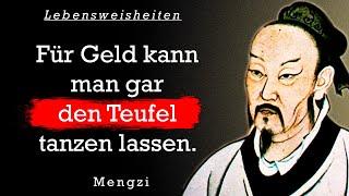 Mengzi. Die besten Zitate, Sinn Sprüche, Lebensweisheiten und Aphorismen