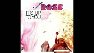 Lian Ross - It's Up To You (Love Call Version)