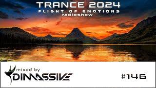 Trance 2024: Dimassive - Flight of Emotions 146 radioshow