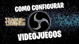 Como transmitir videojuegos en OBS | Bien explicado