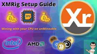 XMRig Detailed Setup Guide | Mining with your CPU on unMineable