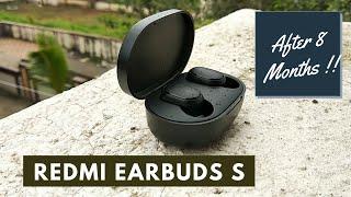 Redmi Earbuds S Review: After 8 months (Redmi Airdots)