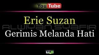 Karaoke Erie Suzan - Gerimis Melanda Hati