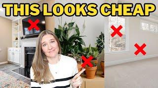 25 Common Mistakes Making Your Home Look Cheap! (Part 3) *don't hate me