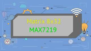 МАТРИЦА 8 НА 32 НА MAX 7219