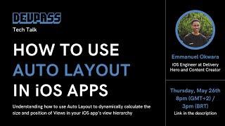 [Devpass Talks] How to use Auto Layout in iOS Apps (Emmanuel Okwara)