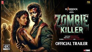 Zombie Killer - Hindi Trailer | Hrithik Roshan | Katrina Kaif | Krrish 4 | New Movies 2024