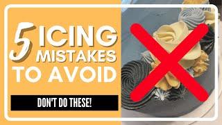 5 Icing Mistakes to Avoid for Cake Decorating Beginners!