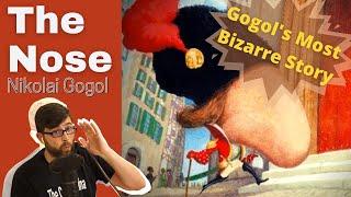 The Nose Nikolai Gogol - Short Story Summary, Analysis, Review