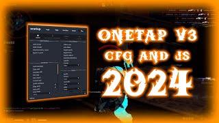 OneTap V3 | CFG +JS 2024 | NEW FIX DLL WORK CSGO HVH LEGACY