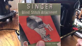 MECHANICAL ACCESSORIES #1: Blind Stitch Attachment Meant Huge Time Savings For Alterations!