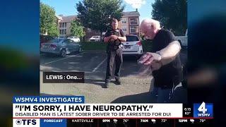 'I'm sorry, I have neuropathy.' Disabled man is latest in sober driver to be arrested