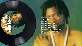 Lucky Dube – Don't Cry (Official Lyric Video)