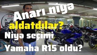 Anarı niyə aldatdılar? Niyə seçimi Yamaha R15 oldu? #scootervlog 25.