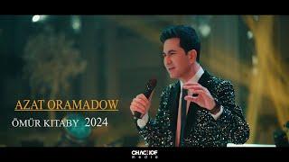 Azat Oramadow - Ömür Kitaby 2024