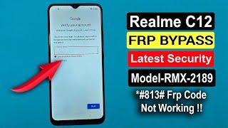 Realme C12 FRP Bypass latest security FRP/Google Lock Bypass - *#813# FRP CODE NOT WORKING !!