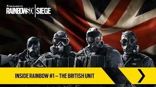 Tom Clancy's Rainbow Six Siege Official - Inside Rainbow #1 – The British Unit [UK]