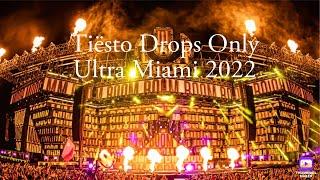 Tiësto Ultra Music Festival 2022 Drops Only