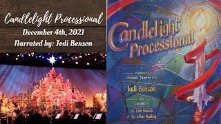 FULL Candlelight Processional feat. Jodi Benson | 2021