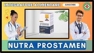 ️‍ NUTRA PROSTAMEN Integratore Alimentare 🩺 Info Salute Salute