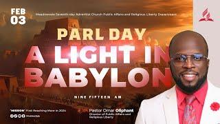 "PARL DAY: A LIGHT IN BABYLON" || Sabbath Morning | February 3, 2024