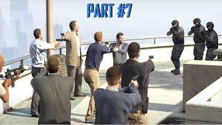 Grand Theft Auto V - Full Story Mode (Gameplay) Part 7 [2K/60FPS] (No Commentary)