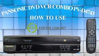 Panasonic PV-D4743 DVD VCR Combo Player Black How To Use/Product Demonstration Long Lasting