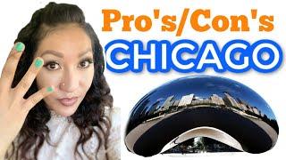 3 Cons and 3 Pro's of Living In Chicago