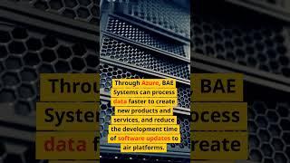 BAE, Microsoft Improve Defence Data Utilization
