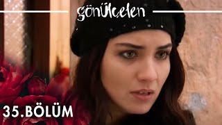 Gönülçelen 35. Bölüm - atv